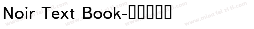Noir Text Book字体转换